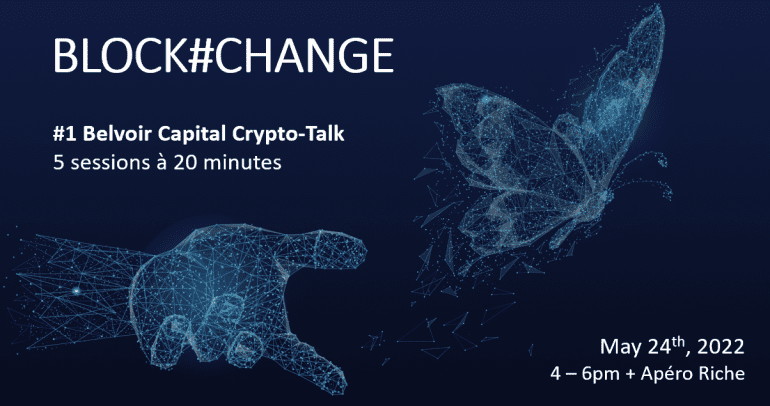 #1 Belvoir Capital Crypto-Talk: BLOCK#CHANGE 24. Mai 2022